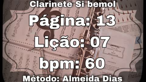 Página: 13 Lição: 07 - Clarinete Si bemol [60 bpm]