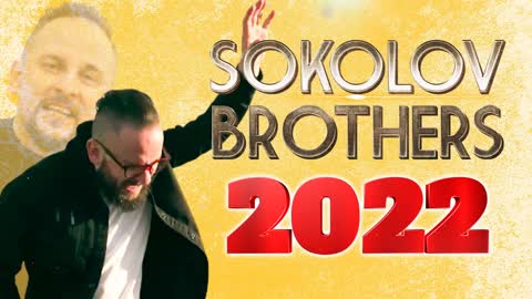 Лучшие Sokolov Brothers песни 2022 - Самые сильные хвалы и поклонения Музыка 2022 года