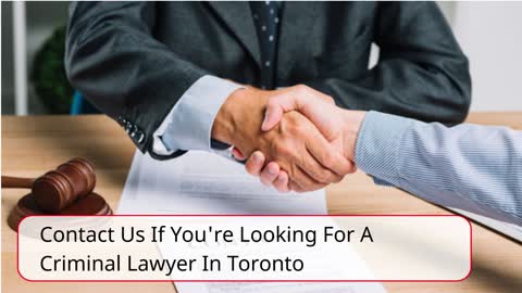 Criminal Lawyer In Toronto