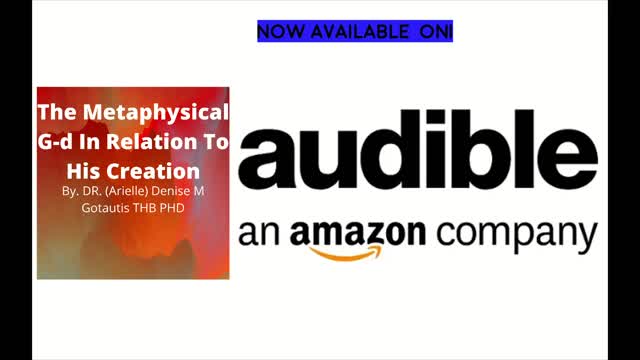 Available On Audiobooks The Metaphysical G-d in Relation to his Creation