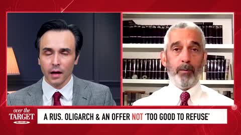 Did the FBI Offer a Russian Oligarch $1 Million to Interfere in the 2016 Election? [Over the Target]
