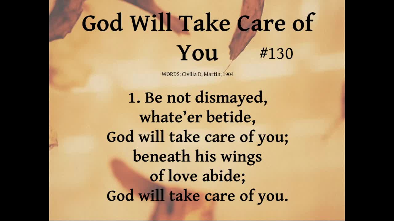 God Will Take Care Of You