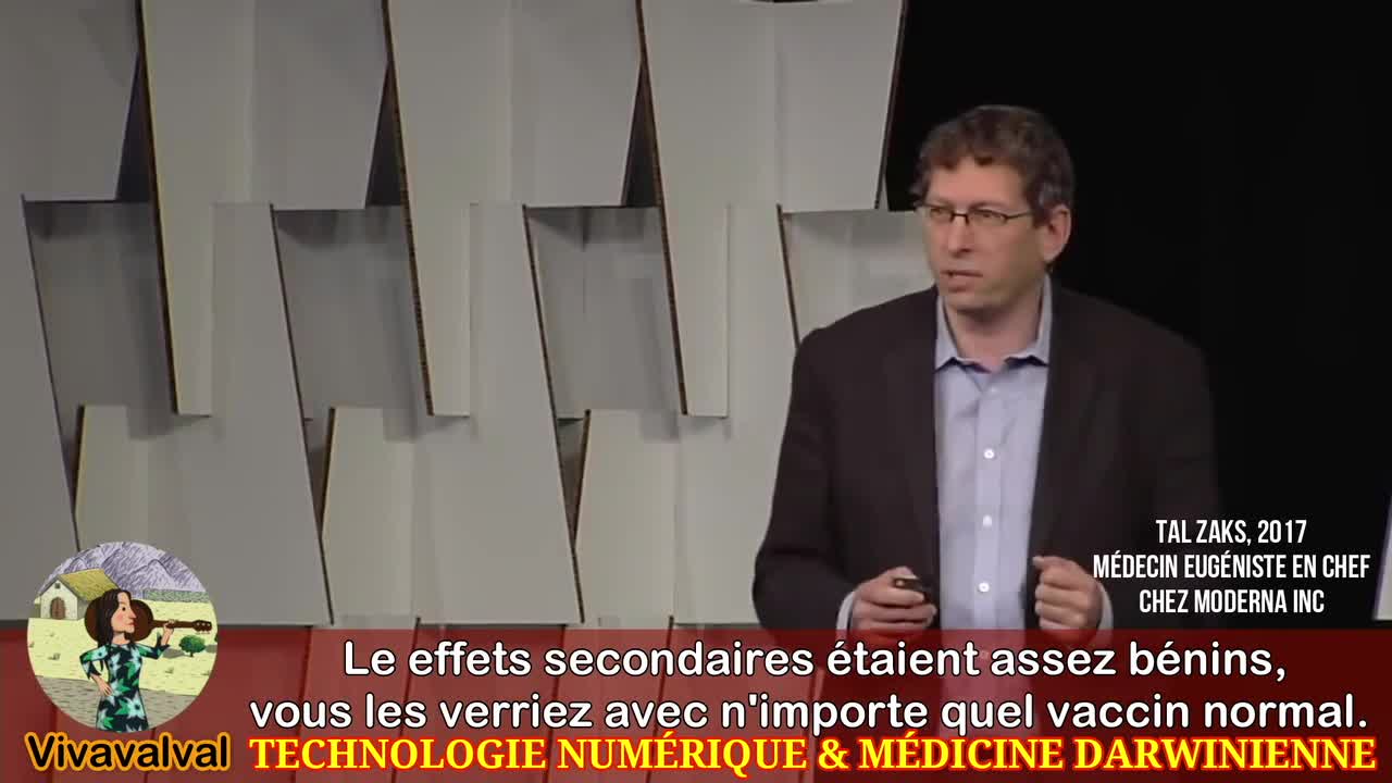 Tal Zaks, Médecin Eugéniste chez MODERNA (2017) : "NOUS PIRATONS LE LOGICIEL DE LA VIE"