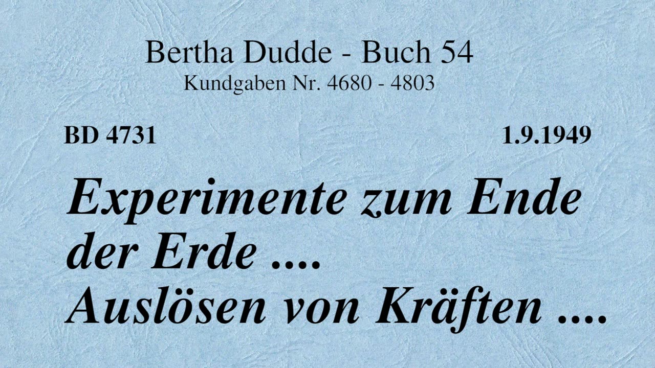 BD 4731 - EXPERIMENTE ZUM ENDE DER ERDE .... AUSLÖSEN VON KRÄFTEN ....