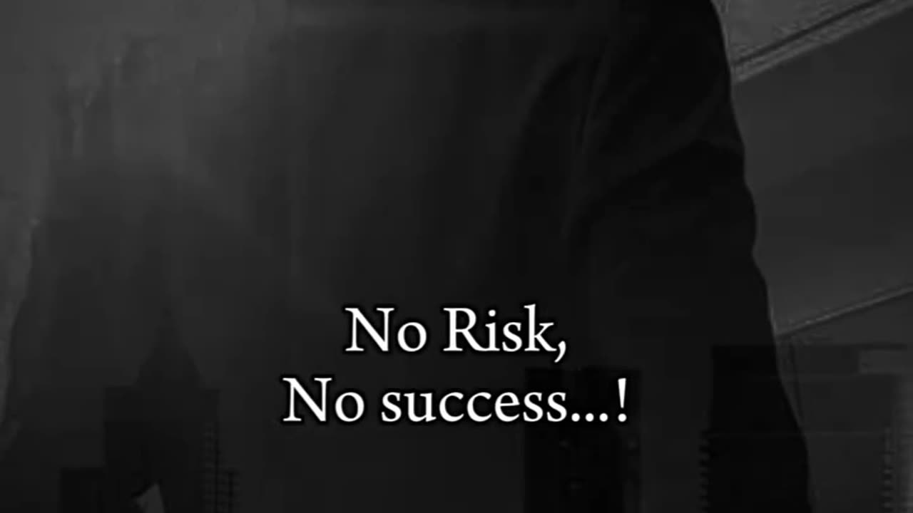 No Risk No Success //!!