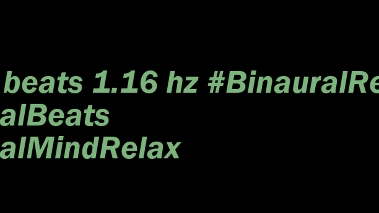 binaural_beats_1.16hz_BinauralMindCalm AudioSphereMindHarmony HealingSounds