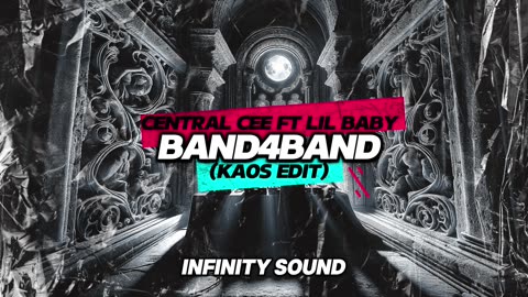 CENTRAL CEE FT LIL BABY - BAND4BAND (KAOS Edit)