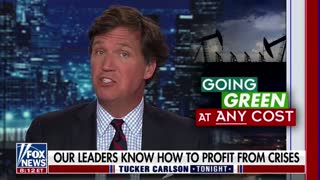 Tucker Carlson talks about how the war in Ukraine is being used to push the Biden admin's "Green New Deal" on Americans