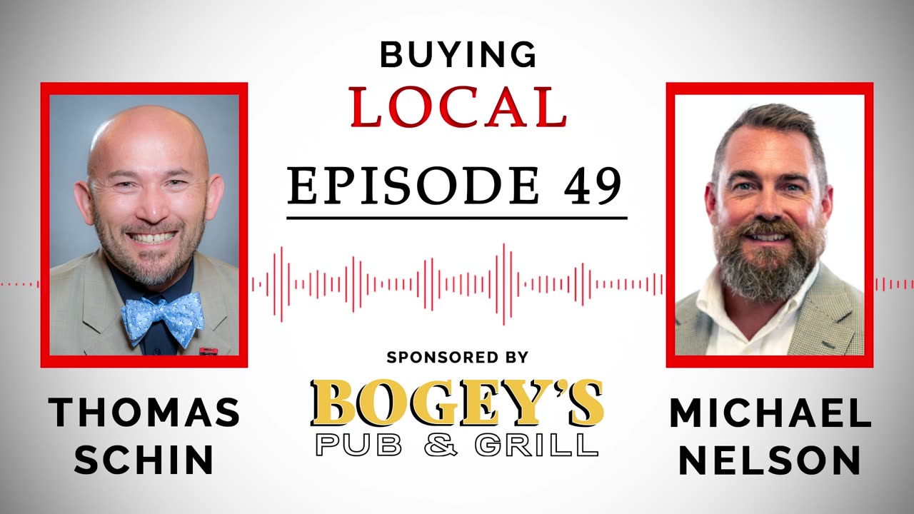 Buying Local - Episode 49: Building Better Culture with Tom Schin