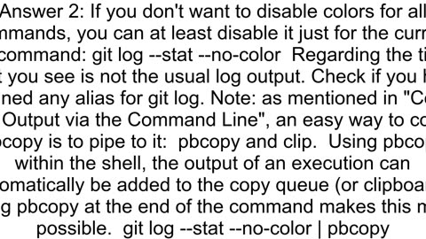 How to turn off color and remove the time in Git log