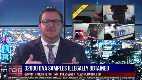 32000 DNA Samples Illegally Obtained And Stored By NYPD