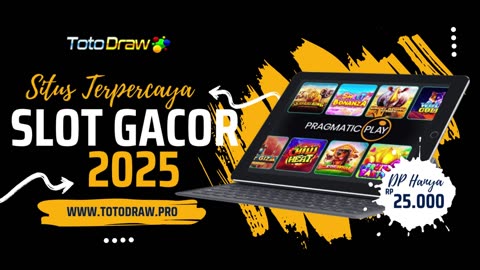 Agen Slot Gacor 2025 | Bandar Totodraw | Agen Totodraw