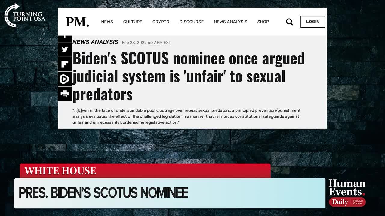 President Biden's SCOTUS Nominee Is A Radical Leftist