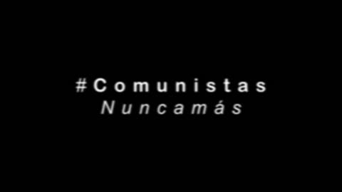 Comunistas nunca mas