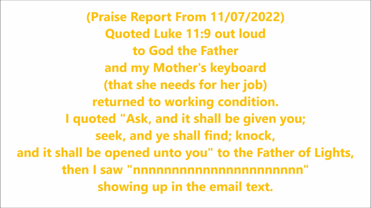 Praise Report From 11/07/2022