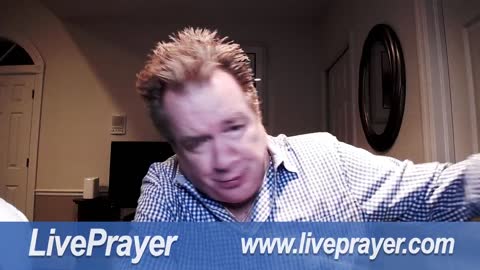 Liveprayer with Bill Keller 8/1/22