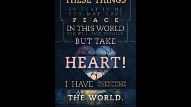 20180417 BE ENCOURAGED FOR CHRIST HAVE OVERCOME ALL