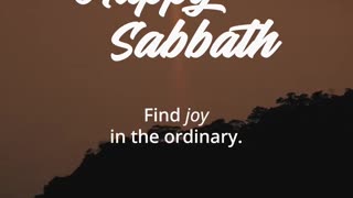 Happy Sabbath Day