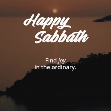 Happy Sabbath Day