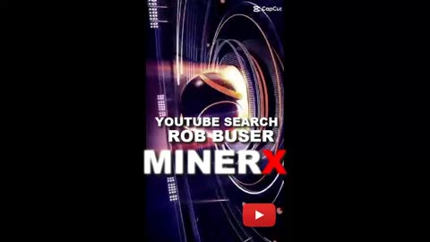 MINERX MINER X - YOUTUBE SEARCH: ROB BUSER - TEASR 001 - TOP TEAM ROB BUSER