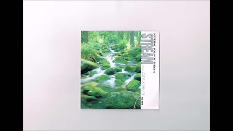 《 秘境の清流 》 北アルプス 【BGM】River sound