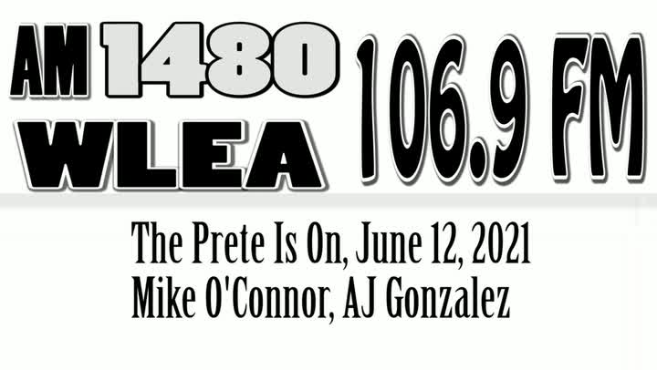 The Prete Is On, June 12, 2021, Mike O'Connor, AJ Gonzalez