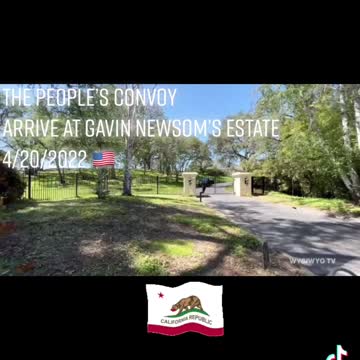 The People’s Convoy arrive and drive loops around Gavin Newsom’s estate!
