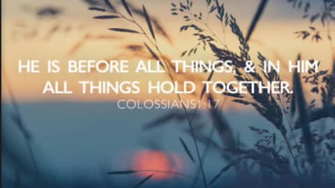 The Lion's Table: He is Before All Things