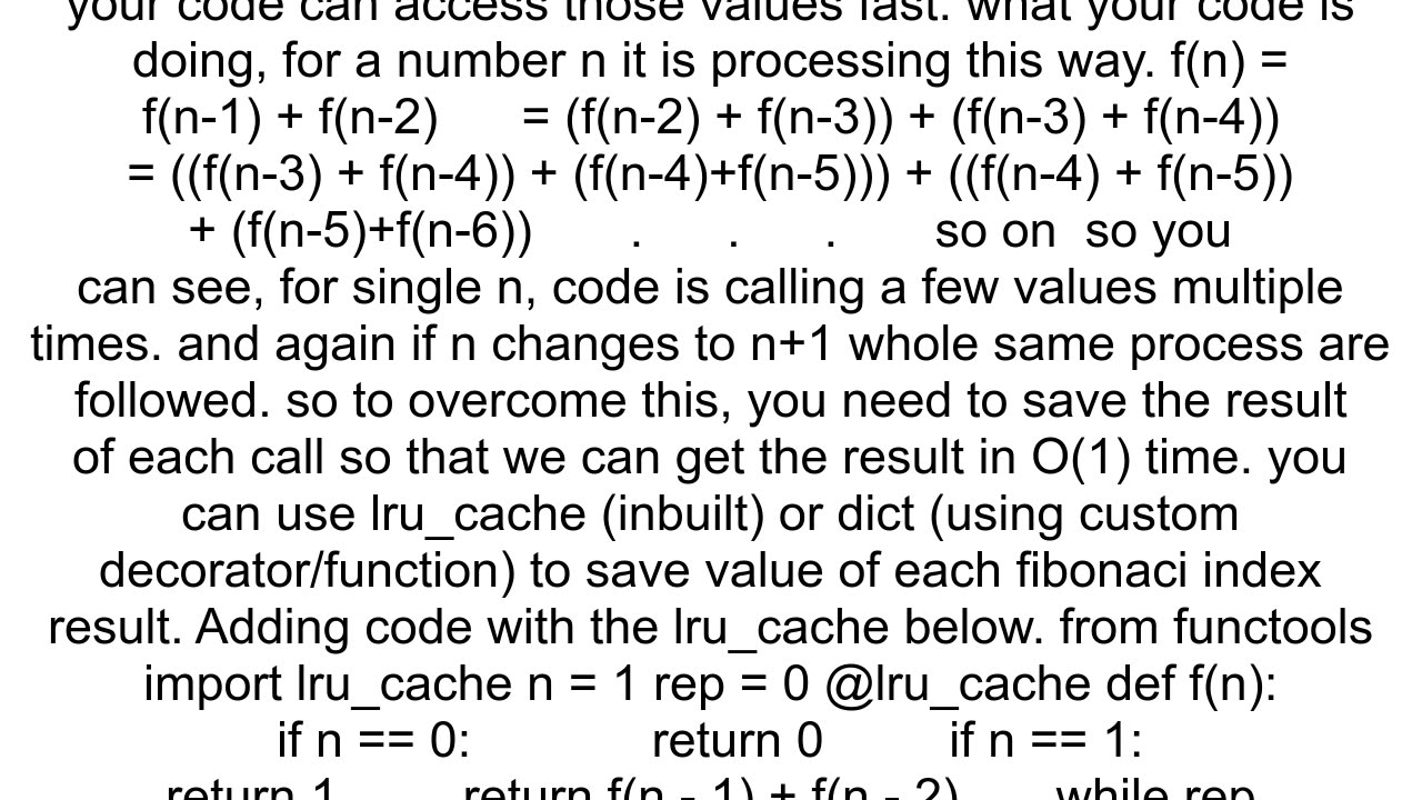 How to reduce the running time of Fibonacci sequence recursive function