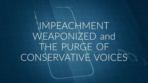 Impeachment weapons and the purge of conservative voices