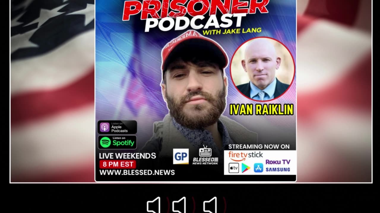 Jan 6 Step by Step! Ivan Raiklin explains the FEDSURRECTION w/ Jake Lang Political Prisoner Podcast