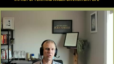 The Impact of Fear and Anger on Everyday Life