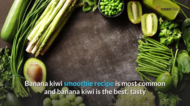 Best Kiwi Smoothie Recipes 2020 Top 10 Most Recommended Healthy Kiwi Smoothie Foods