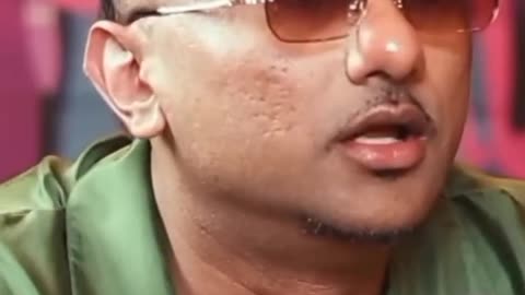 Yo Yo honey singh..