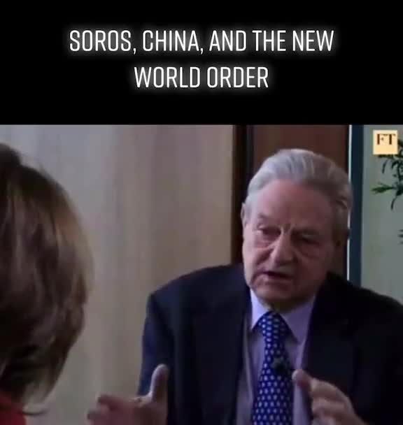 Soros, China & The New World Order