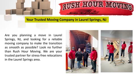 Your Trusted Moving Company in Laurel Springs, NJ!