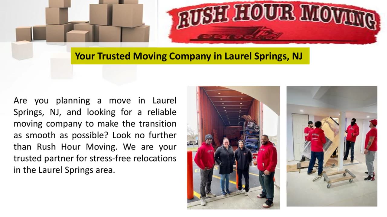 Your Trusted Moving Company in Laurel Springs, NJ!