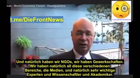 Gotcha ... Klaus Schwab ..."We have the media and the governments in our pockets" (Eng, Ger subs)