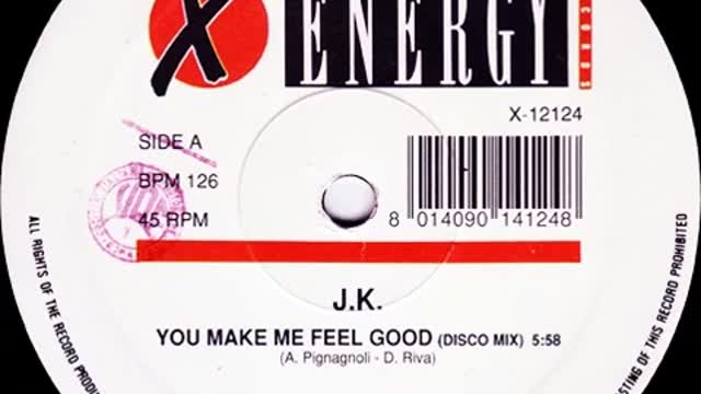 J.K. - You Make Me Feel Good