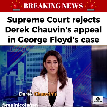 BREAKING News Supreme Court Reject Chauvin's Appeal
