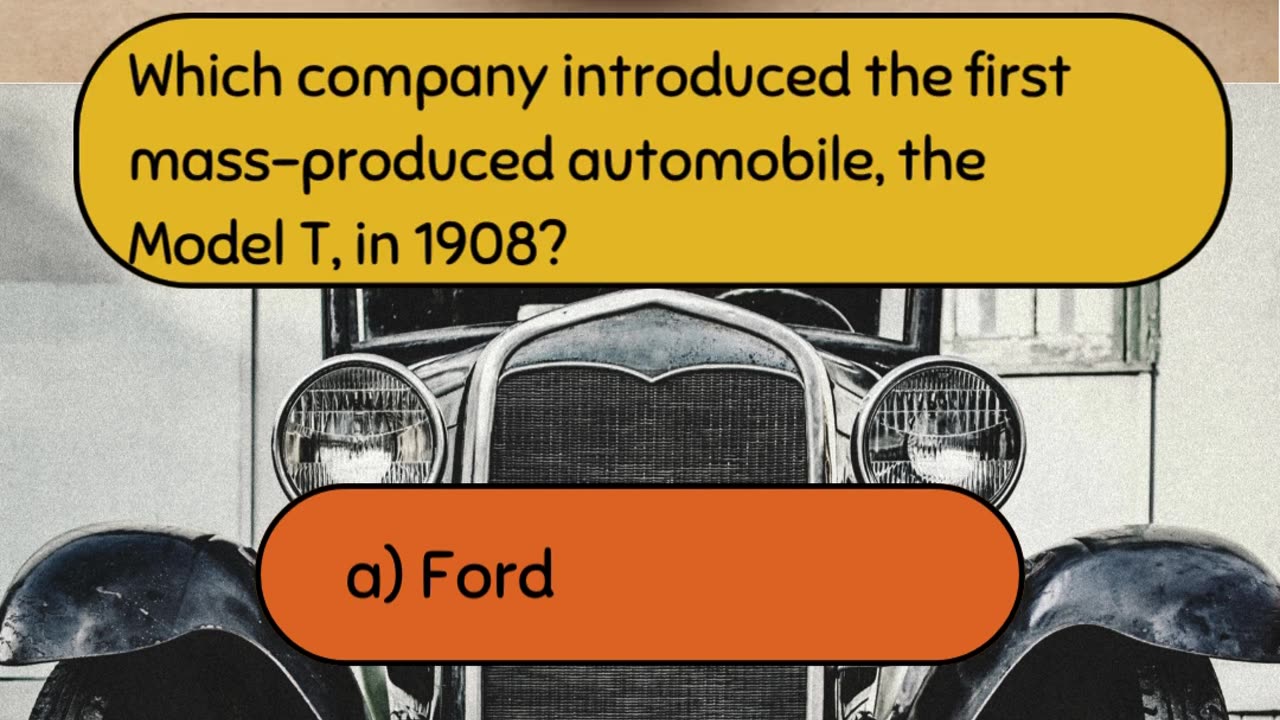 Embarking on a Journey Through Automotive History: Automotive History Quiz, Question 1