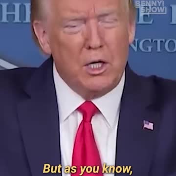 Trump: "Because it comes from China..."