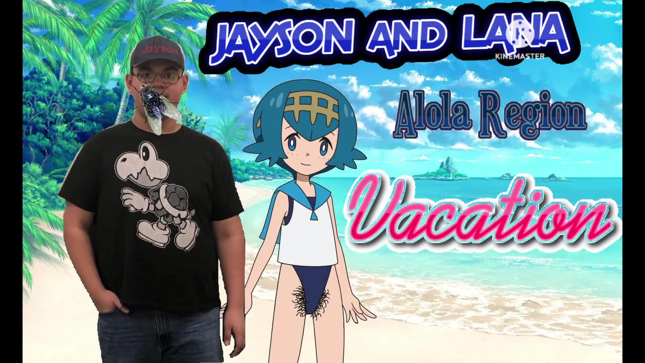 Jayson and Lana Alola Region Vacation (Title Card)