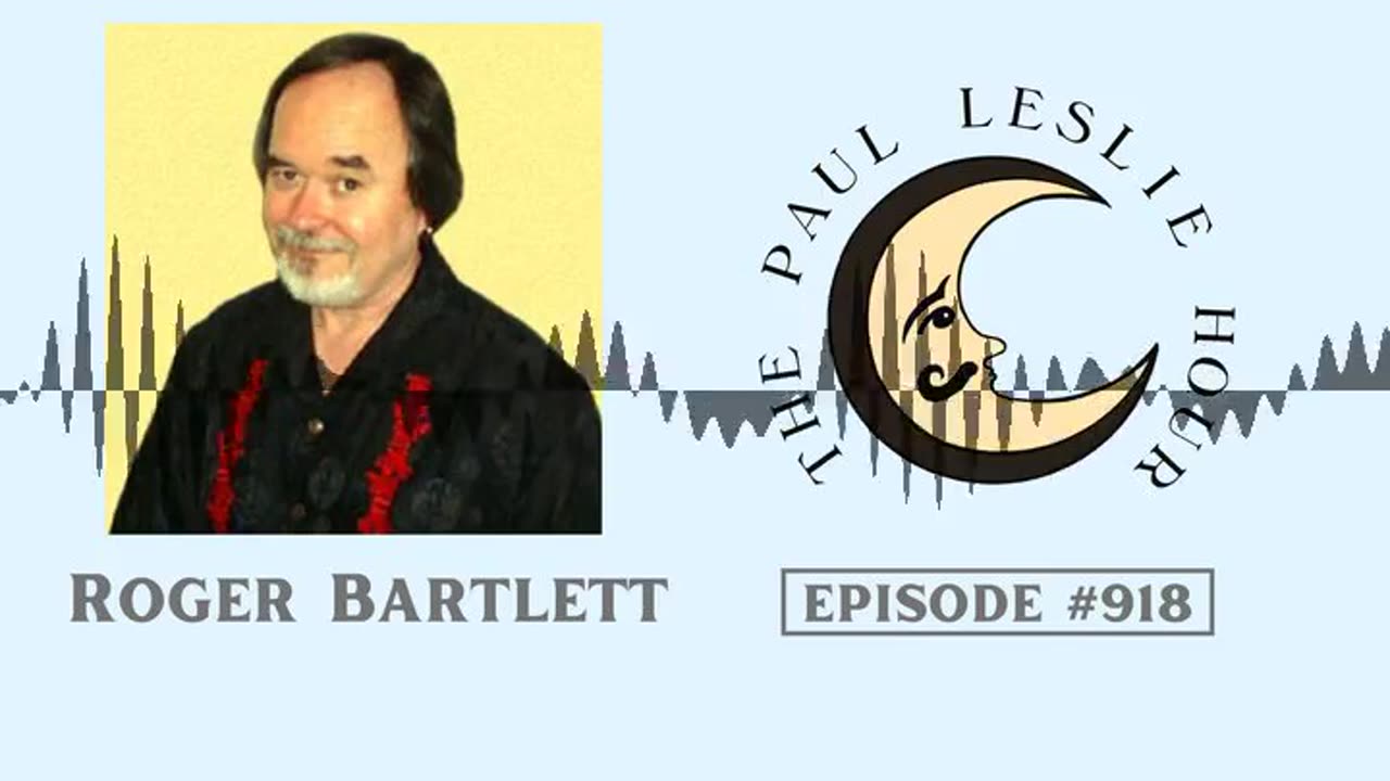 Roger Bartlett Interview on The Paul Leslie Hour