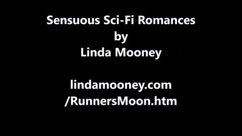 RUNNER'S MOON, Sensuous Sci-Fi Romances