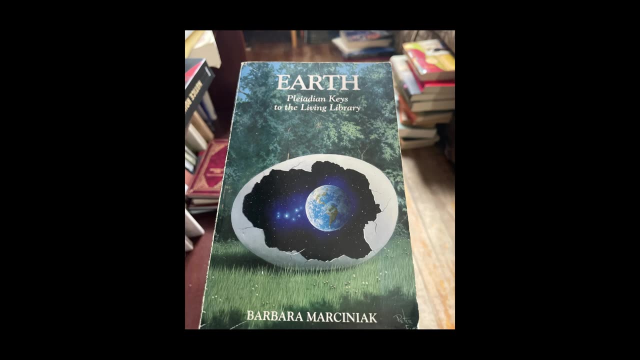 Earth: Pleiadian Keys to the Living Library (1994) Barbara Marciniak