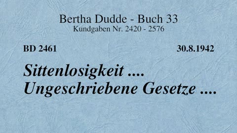 BD 2461 - SITTENLOSIGKEIT .... UNGESCHRIEBENE GESETZE ....