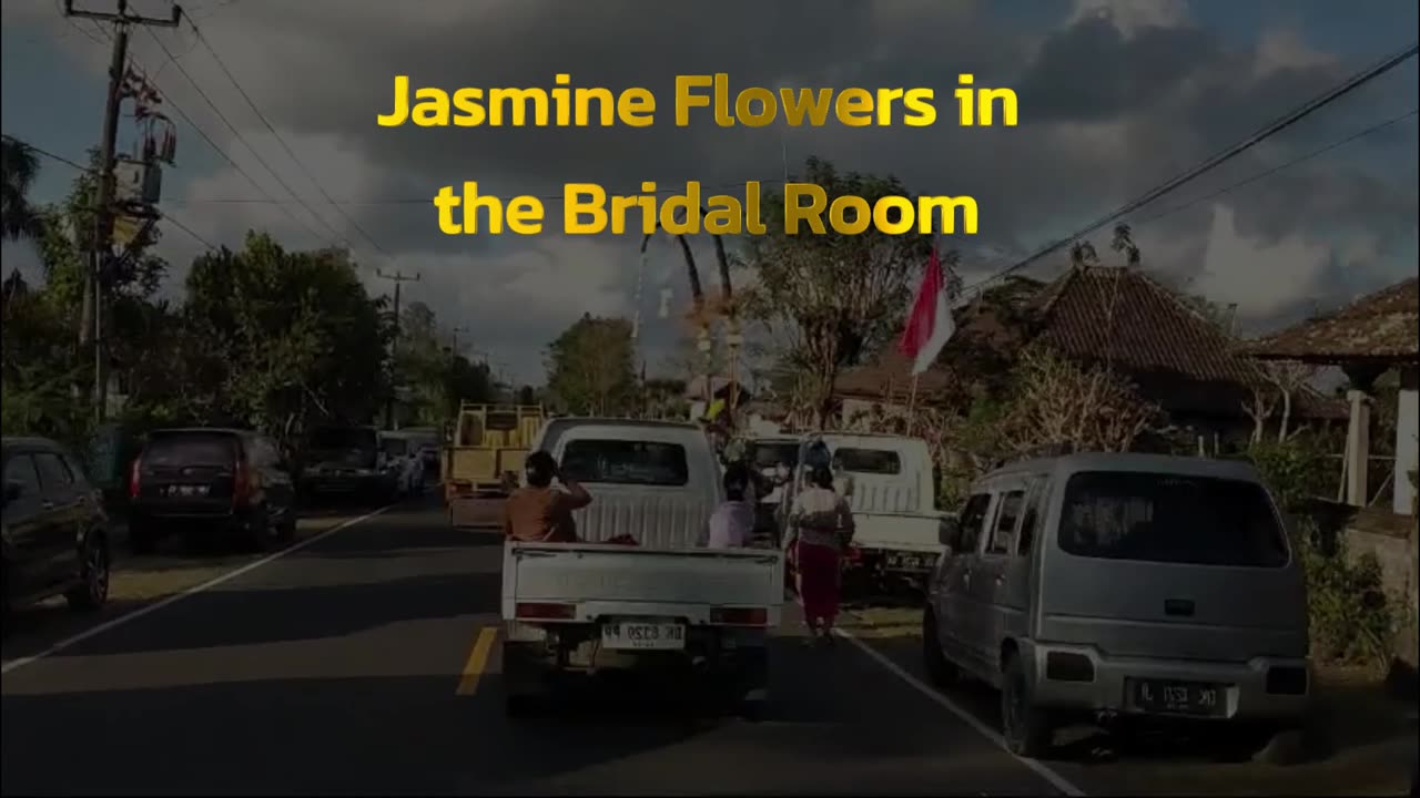 Jasmine Flowers in the Bridal Room