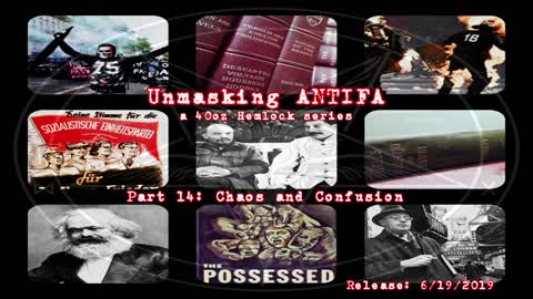 40oz Hemlock - 034 - Unmasking ANTIFA pt 14