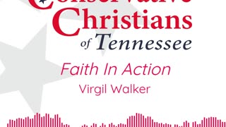 Faith In Action - Virgil Walker